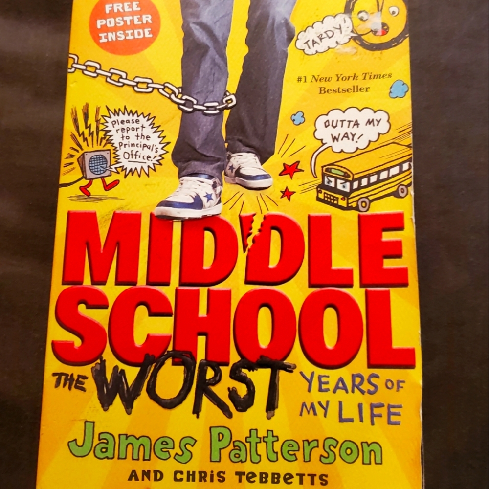 Middle School The Worst Years of My Life by James Patterson Poster Included